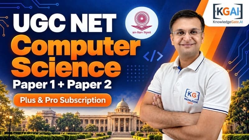 UGC NET Computer Science (Paper 1 + Paper 2)