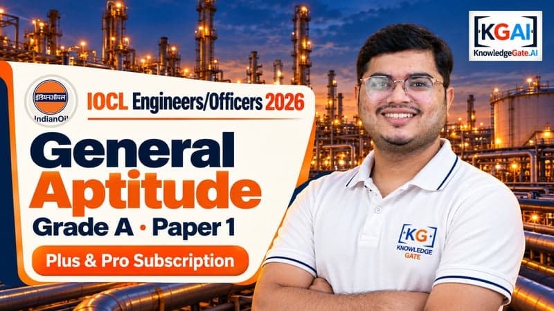 IOCL Engineers/Officers (Grade A) 2026 – General Aptitude (Paper 1) course cover