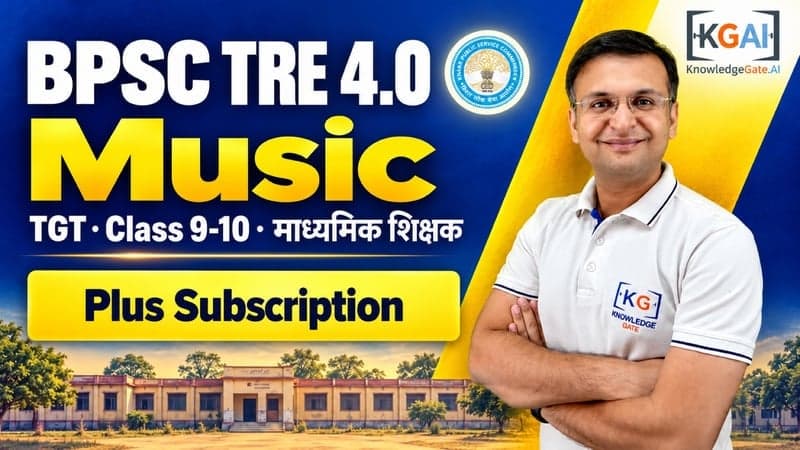 BPSC TRE 4.0 TGT Music (कक्षा 9–10) course cover